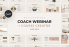 99 Page Coach Course Creator and Webinar Deck Fully Editable Canva Template